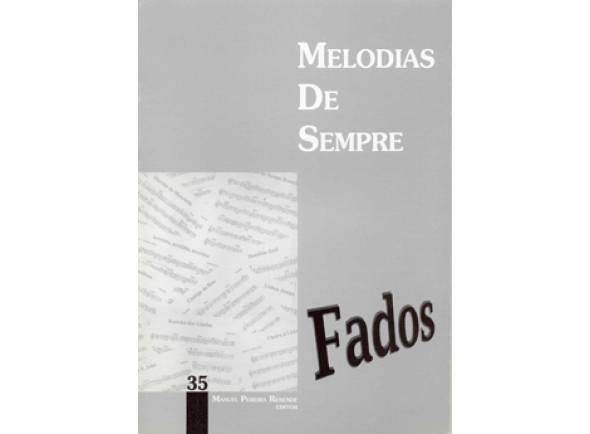 Manuel Pereira Resende Melodias de Sempre Fados Nº35 Manuel Pereira Resende Melodias de Sempre Fados Nº35